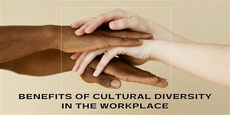 Benefits Diversity In The Workplace