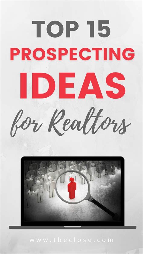 15 Clever Real Estate Prospecting Ideas To Boost Your Gci The Close