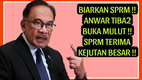 Biarkan Sprm Anwar Tiba Buka Mulut Sprm Terima Kejutan Besar