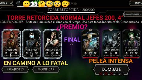 Torre Retorcida Normal Jefes 200 Final 4vta Premio Super Combate