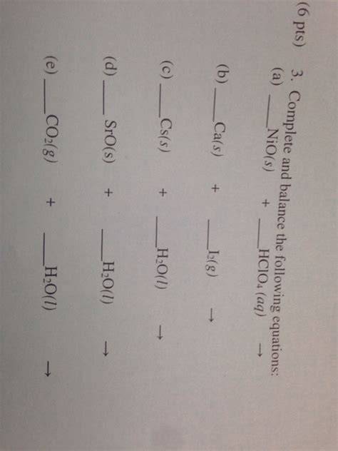 Solved Complete And Balance The Following Equations NiO S Chegg