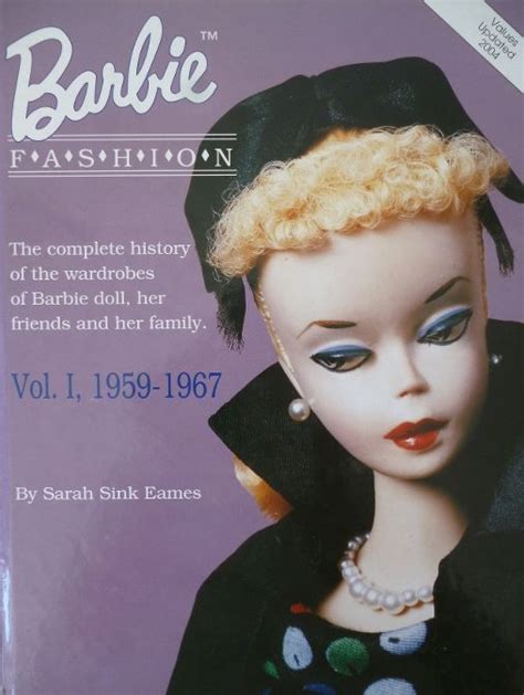 Barbie Doll Fashion Vol I 1959 1967 Sarah Sink Eames