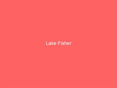 Lake Fisher Nc Information And Guide Lakefront Home Finder