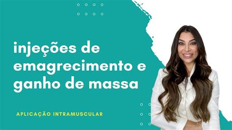 Aplicação Intramuscular para emagrecimento e ganho de massa YouTube