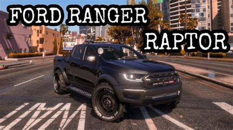 Gta 5 Ford Ranger Raptor Off Road Youtube