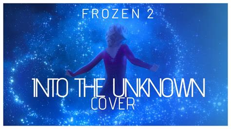 Frozen 2 - "Into the Unknown" - Cover by KY0UMI - YouTube Music