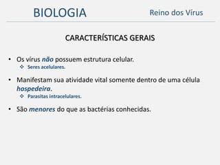 Biologia O Reino dos Vírus PPT