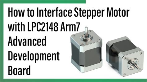 Interface Stepper Motor With Lpc Arm Pantech Ai