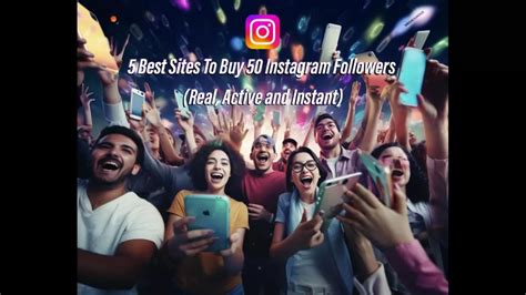 Best Sites To Buy Instagram Followers Real Active And Instant