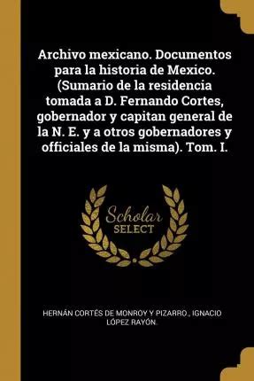 Libro Archivo Mexicano Documentos Para La Historia De Me Envío gratis