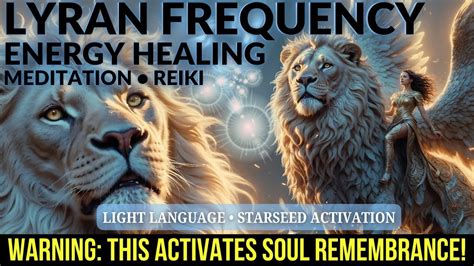 Unlock Your Lyran Starseed Powers Light Language Activation And