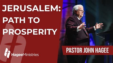 Pastor John Hagee Jerusalem Path To Prosperity Best Sermons