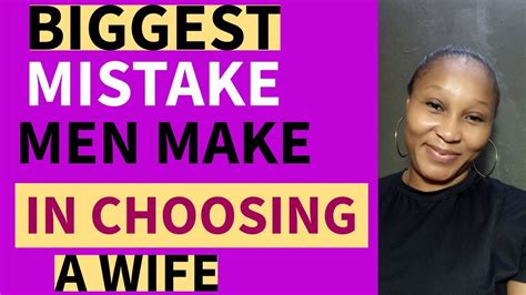 4 Mistakes Men Make In Choosing A Life Partner Youtube