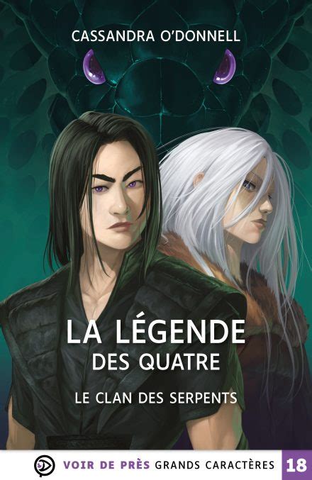 La L Gende Des Quatre Le Clan Des Serpents Librairie Grands