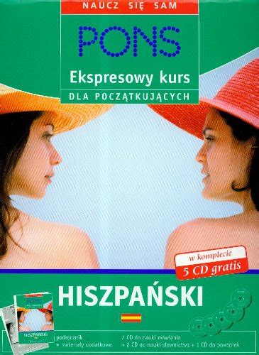 Pons Ekspresowy Kurs Hiszpanski Dla Poczatkujacych Amazon Es Libros