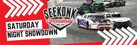 Tickets | 2023 Saturday Night Showdown | Seekonk Speedway