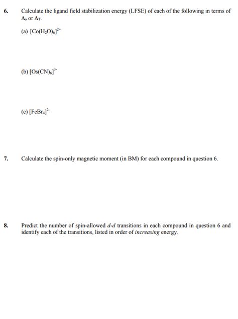 Solved 6 Calculate The Ligand Field Stabilization Energy Chegg