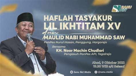 Live Delay Haflah At Taysakur Lil Ikhtitam Xv Maulid Nabi