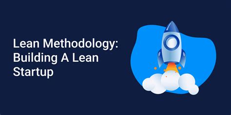 Lean Methodology Building A Lean Startup Bordio