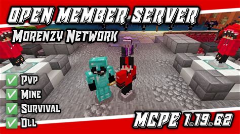 OPEN MEMBER SERVER MCPE 1 19 62 BURUAN JOIN Morenzy Network YouTube