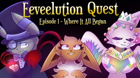 Eeveelution Quest Episode 1 Where It All Began YouTube