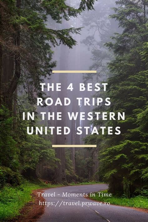 The 4 Best Road Trips in the Western United States | Road trip fun ...