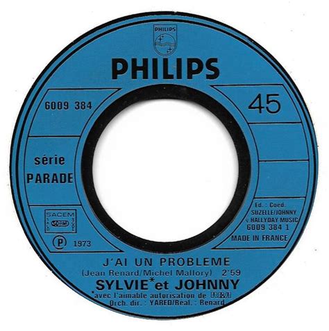 J ai un problème de Sylvie Vartan Johnny Hallyday 1973 45T x 1