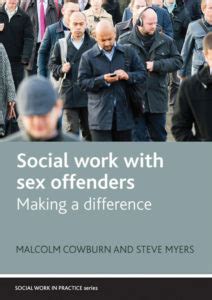 Social Work With Sex Offenders Making A Difference International Federation Of Social Workers