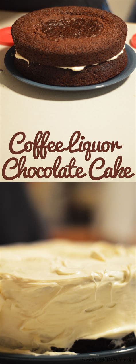 Coffee Liquor Chocolate Cake Dessert Recipes Sweets Recipes Liquor Recipes