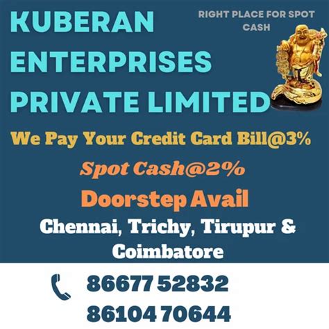 Spot Cash On Credit Card In Geetha Nagar In Chennai Kuberan