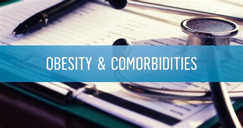 Obesity and Comorbidities