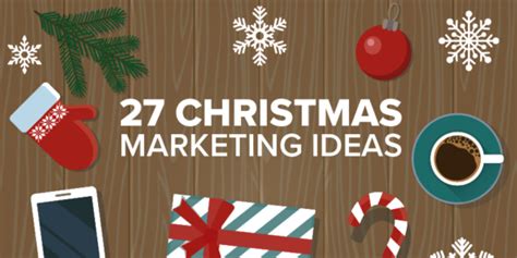 27 Christmas Marketing Ideas For Small Businesses Appinstitute