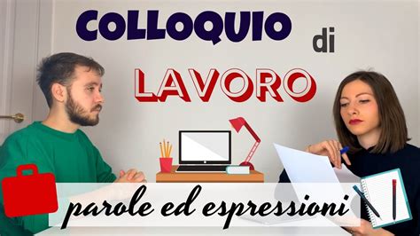 Dialogo COLLOQUIO Di LAVORO Espressioni E Parole Italiano