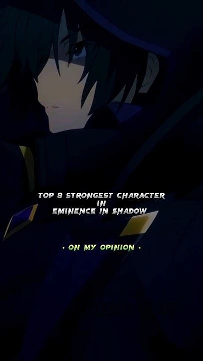 Top 8 Strongest Character In Eminence In Shadow Anime