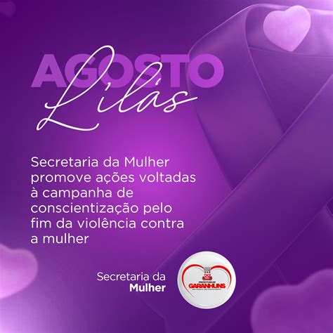 Secretaria da Mulher vivencia campanha Agosto Lilás Prefeitura de