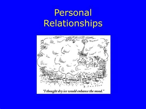 Ppt Personal Relationships Powerpoint Presentation Id1136664