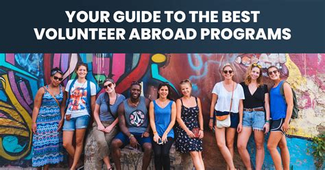 25 Best Volunteer Abroad Programs 2025 | No.1 Guide