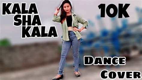 Kala Sha Kala Dance Cover Om Aditya Roy K Prerna Maheshwari