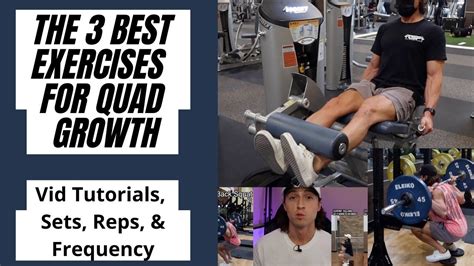 What Are The Best Exercises For Your Quads? Top 3 Quad Growing Exercises!