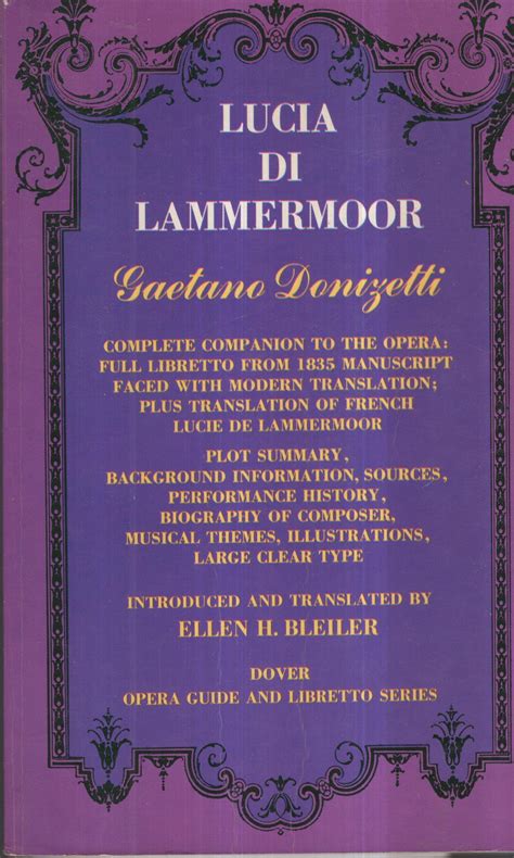 Lucia Di Lammermoor Complete Companion To The Opera Full Libretto