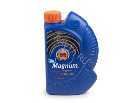 Масло ТНК Magnum Super 10W 40 (1л): цена, описание, отзывы