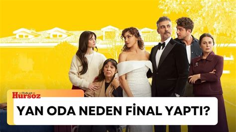 Yan Oda Neden Final Oldu Yapt Yan Oda Neden Bitti Yok Final Sebebi