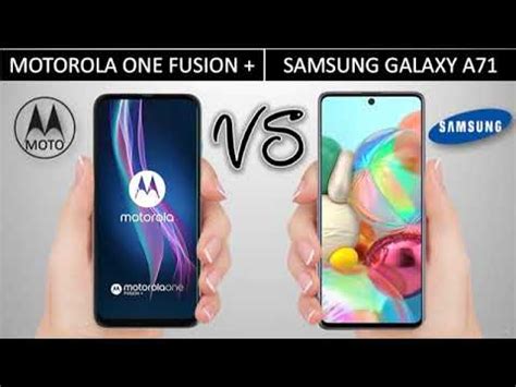 Motorola One Fusion Plus Vs Samsung Galaxy A Comparision Smart