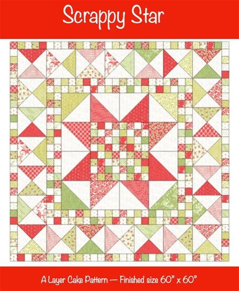 Scrappy Star Quilt Pattern Pdf Layer Cake Friendly Etsy