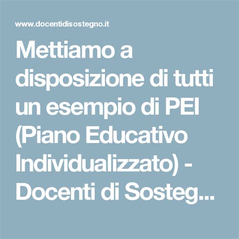 Mettiamo A Disposizione Di Tutti Un Esempio Di PEI Piano Educativo