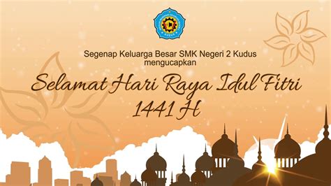 Selamat Hari Raya Idul Fitri 1441 H Minal Aidin Wal Faizin Mohon Maaf