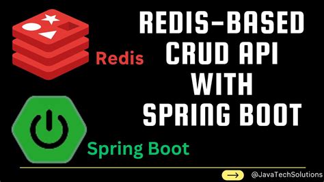 Build A Redis Based Crud Api With Spring Boot Integrate Redis