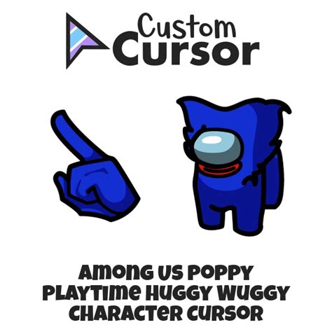 Among Us Poppy Playtime Huggy Wuggy Character Cursor Custom Cursor