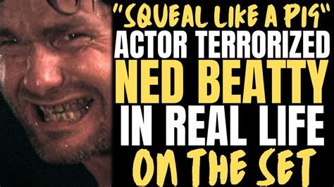 How The Squeal Like A Pig Actor Terrified Ned Beatty In Real Life On