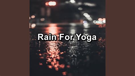 Forest Rain For Brain Relaxation And Mindfulness Pure Sounds To Help